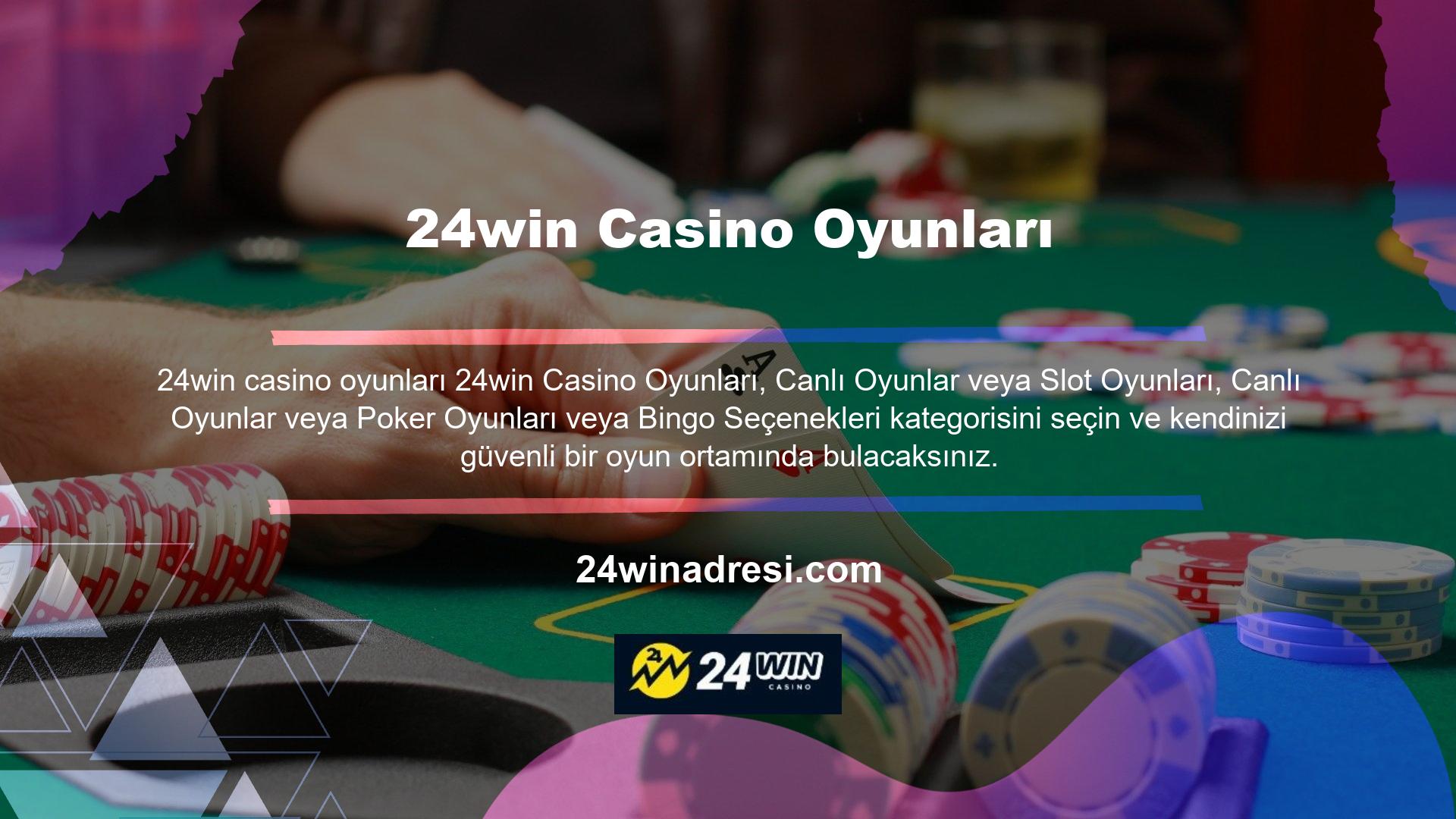 24win Casino oyunlarında hile yapar mı Site ve firma açısından bakıldığında karlılık, onur, itibar ve güven açısından böyle bir sürece gerek olmadığını görmekteyiz