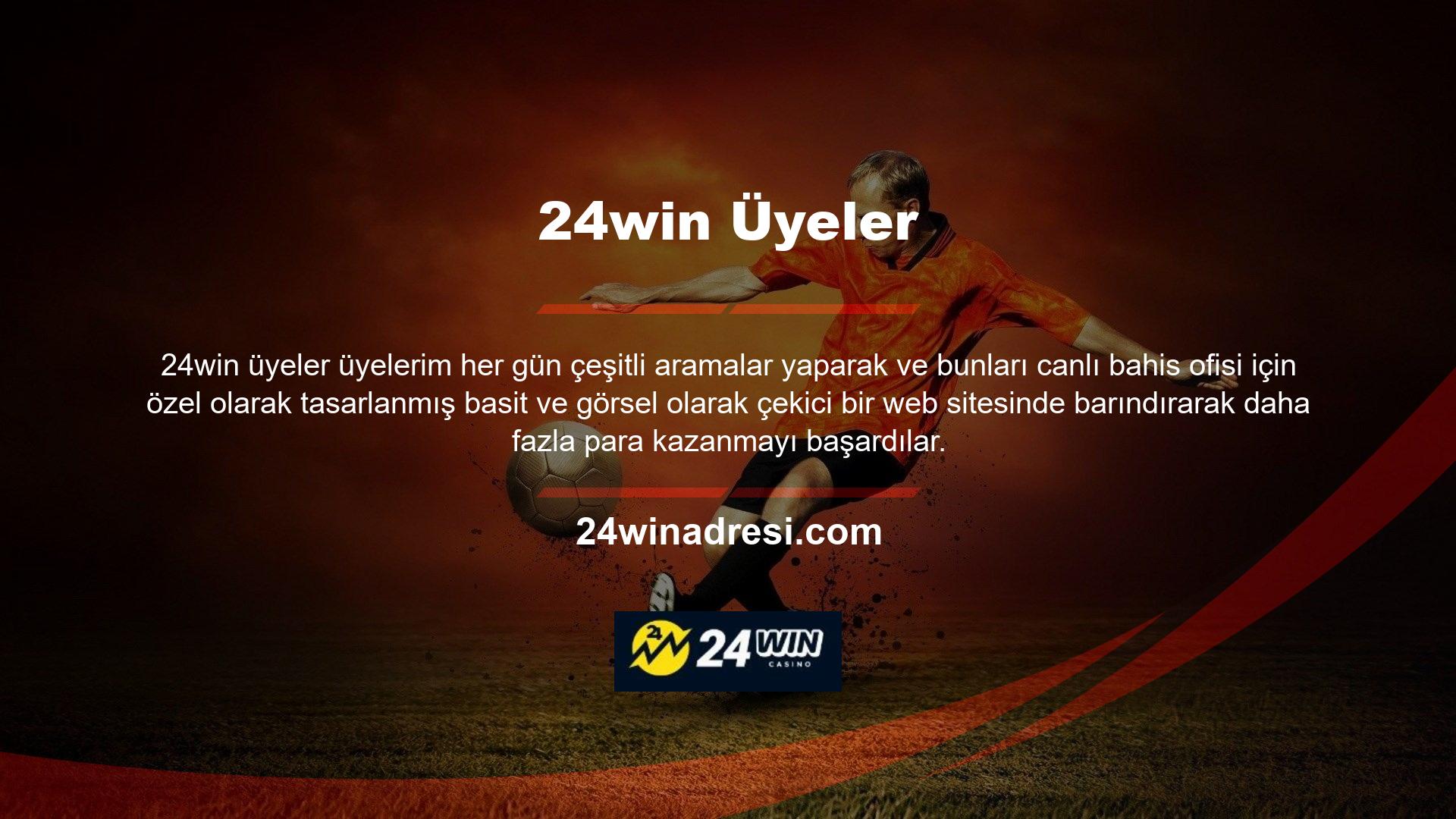 24win web sitesi ve kayıt sırasında verilen detaylar da görüntülenebilir